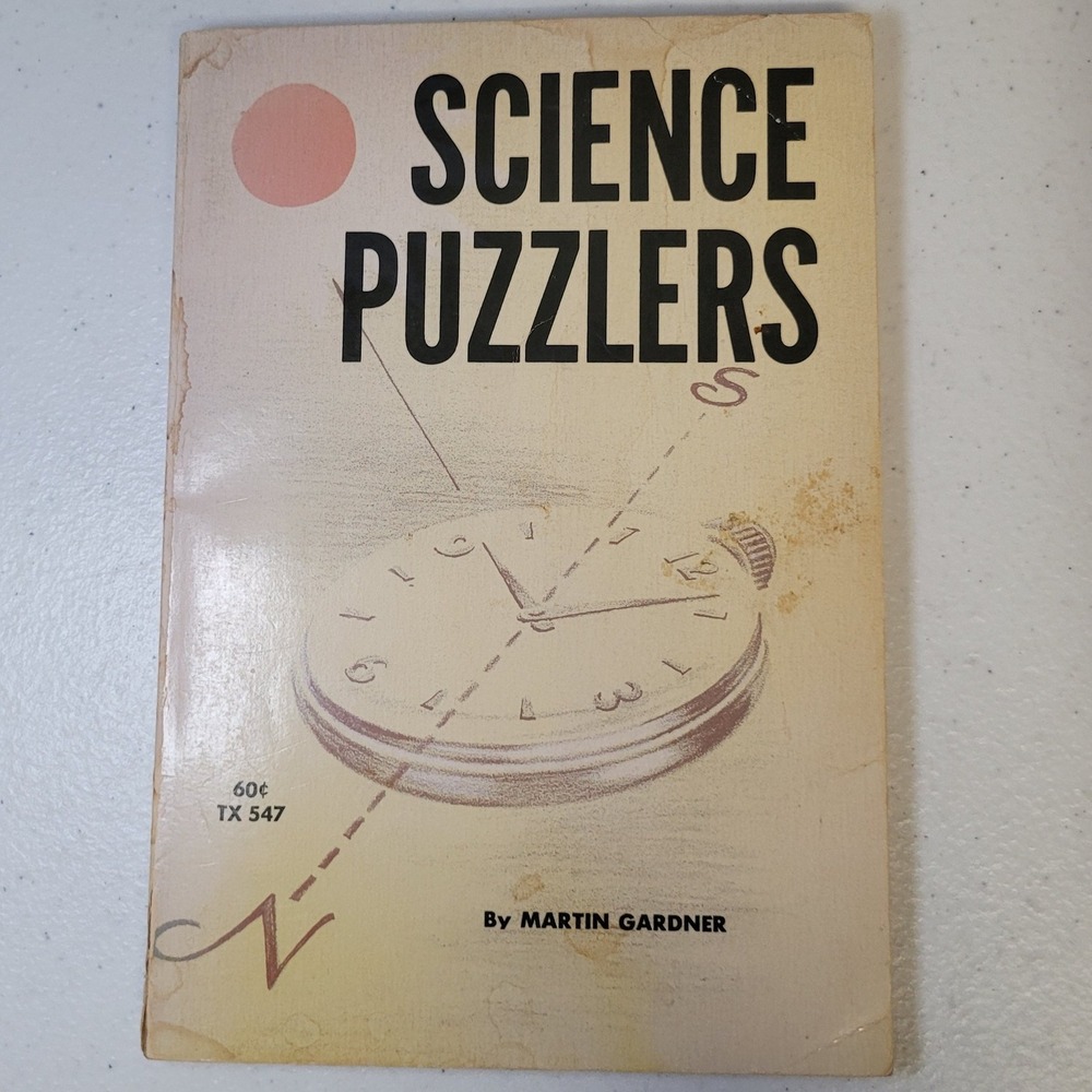 Science‎ Puzzlers Martin Gardner Scholastic TX 547 Vintage Paperback